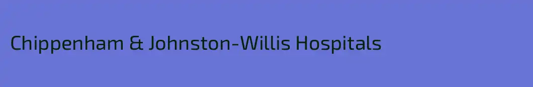 Chippenham & Johnston-Willis Hospitals